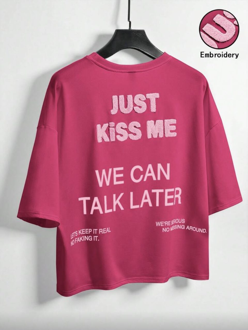 Just Kiss Me T-Shirt Pink - Light Pink Towel Embroidery Oversized Tee