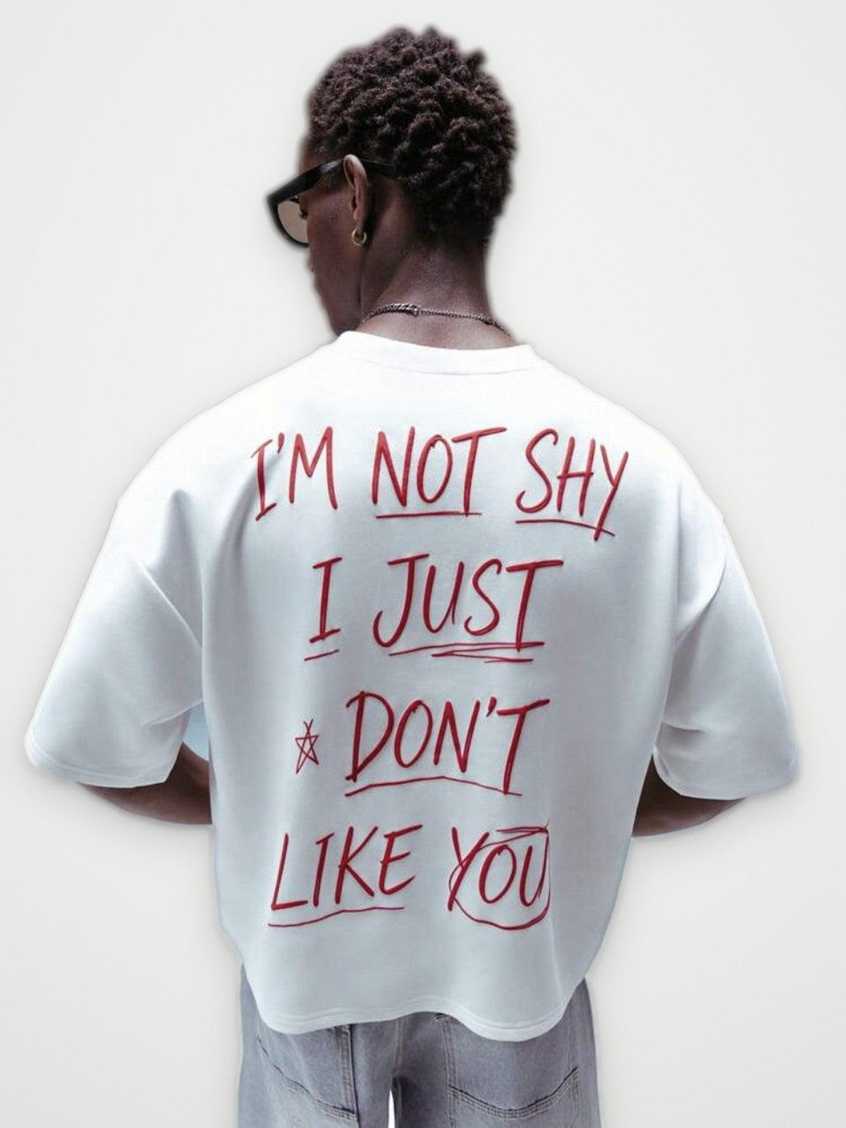 I'm Not Shy I Just Don't Like You T-Shirt | Obsyde