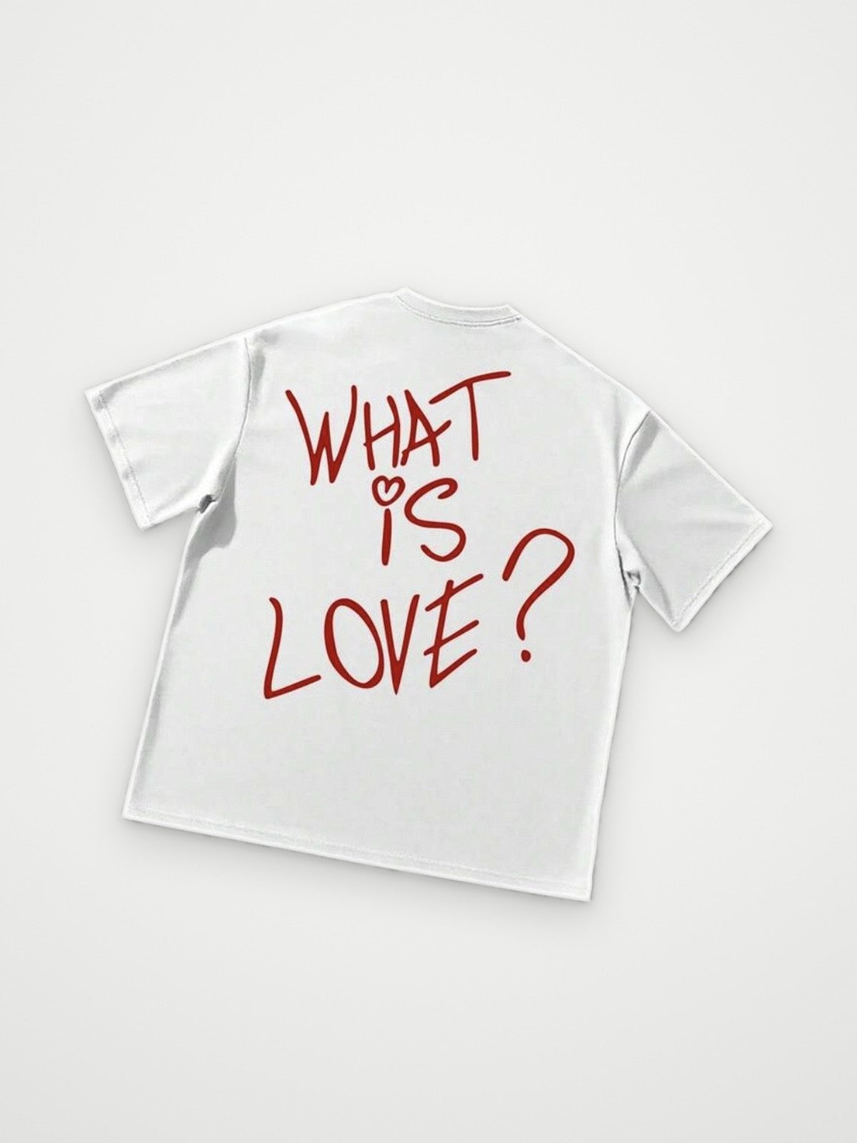 What Is Love T-Shirt White | Obsyde